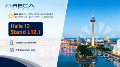 Reca Solar auf der Solar Solutions Düsseldorf 2025 – Halle 13 – L12.1